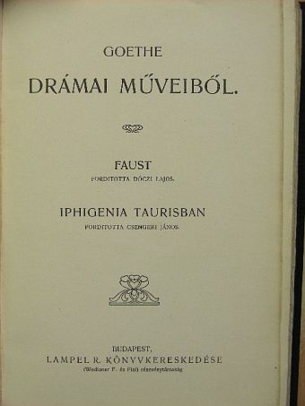 Goethe - Goethe drámai műveiből [antikvár]
