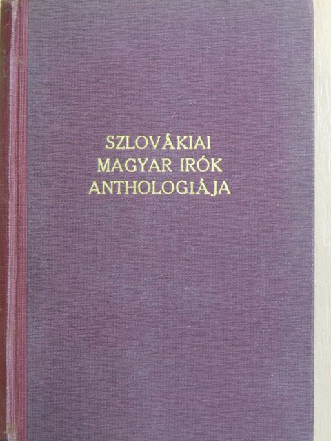 Ásguthy Erzsébet - Szlovákiai magyar irók anthologiája [antikvár]