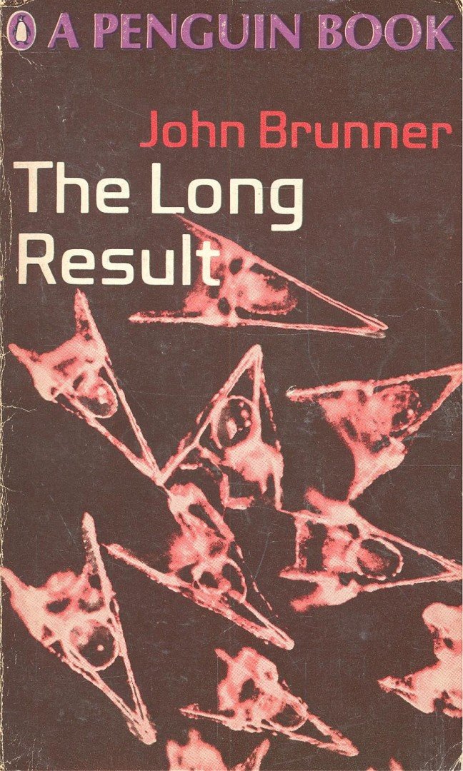John Brunner - The Long Result [antikvár]