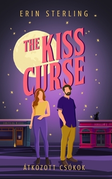 ERIN STERLING - The Kiss Curse - Átkozott csókok [eKönyv: epub, mobi]