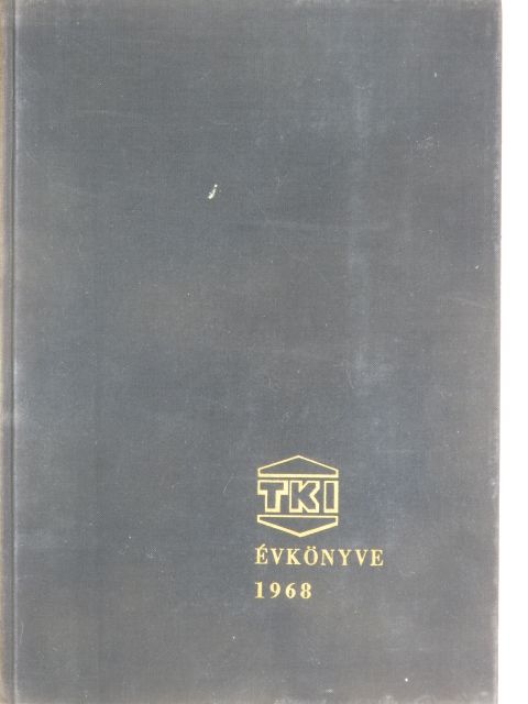 Baranyi András - A Távközlési Kutató Intézet évkönyve 1968 [antikvár]