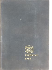 Baranyi András - A Távközlési Kutató Intézet évkönyve 1968 [antikvár]