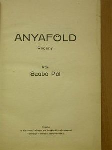 Szabó Pál - Anyaföld [antikvár]