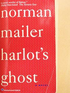 Norman Mailer - Harlot's Ghost [antikvár]