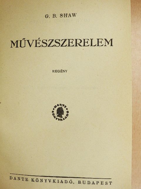 G. B. Shaw - Művészszerelem [antikvár]