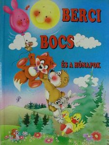 Bakay Dóra - Berci bocs és a hónapok [antikvár]