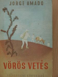 Jorge Amado - Vörös vetés [antikvár]