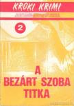 Jack Ritchie, Francis M. Nevin Jr., Hoch, Edward D., Dan J. Marlowe - A bezárt szoba titka [antikvár]