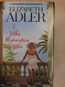 Elizabeth Adler - A Villa Romantica titka [antikvár]