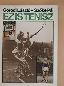 Gorodi László - Ez is tenisz [antikvár]