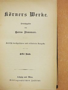 Carl Theodor Körner - Körners Werke I. (gótbetűs) [antikvár]