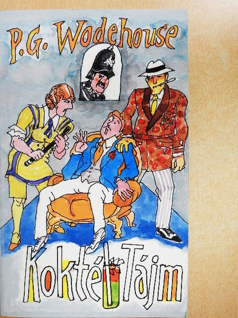 P. G. Wodehouse - Koktéltájm [antikvár]
