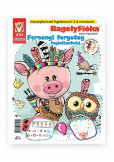 Jánossy Gábor[szerk.] - Jánossy - Kármán Mónika - BagolyFióka kreatív foglalkoztató füzet - Farsangi forgatag