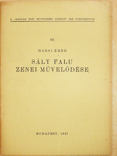 Barsi Ernő - Sály falu zenei művelődése [antikvár]