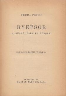 Veres Péter - Gyepsor [antikvár]