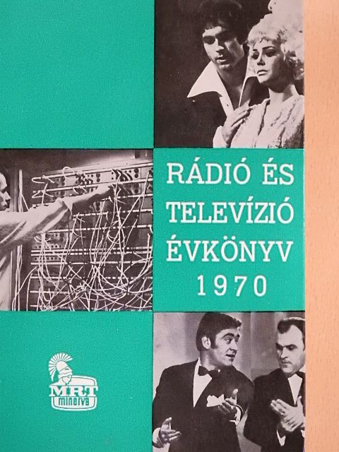 Abody Béla - Rádió és Televízió évkönyv 1970 [antikvár]