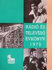 Abody Béla - Rádió és Televízió évkönyv 1970 [antikvár]