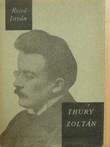 Rejtő István - Thury Zoltán [antikvár]