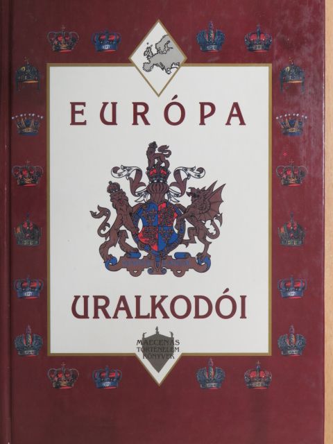 Ivana Cornejová - Európa uralkodói [antikvár]