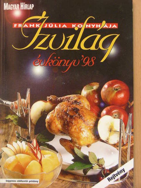 Frank Júlia - Ízvilág évkönyv '98 [antikvár]