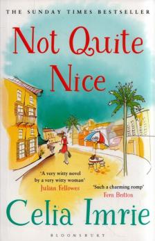 Celia Imrie - Not Quite Nice [antikvár]