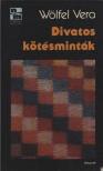 WÖLFEL VERA - Divatos kötésminták [antikvár]