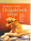 Raymond J. L. Walters - Drágakövek ereje [antikvár]