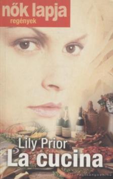 Lily Prior - La cucina [antikvár]