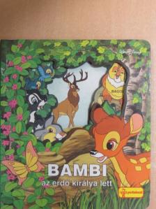 Bakó Krisztina - Bambi az erdő királya lett [antikvár]