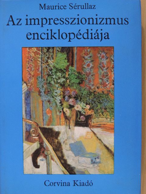 Bertrand Marret - Az impresszionizmus enciklopédiája [antikvár]