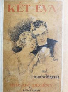 T. Hallósy Mártha - Két Éva [antikvár]