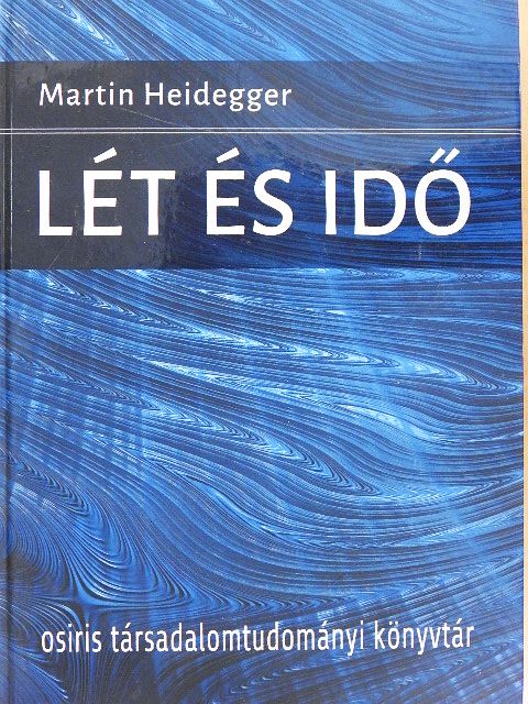 Martin Heidegger - Lét és idő [antikvár]