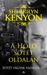 Sherrilyn Kenyon - A Hold sötét oldalán - Sötét Vágyak Vadásza 10. [eKönyv: epub, mobi]