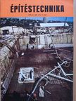 Balázs György - Építéstechnika 1973/6. [antikvár]