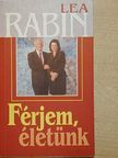 Lea Rabin - Férjem, életünk [antikvár]