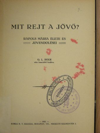 Mit rejt a jövő? [antikvár]