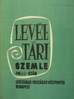 Gazsi József - Levéltári Szemle 1963. július-szeptember [antikvár]
