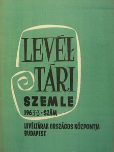 Gazsi József - Levéltári Szemle 1963. július-szeptember [antikvár]