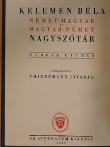 Kelemen Béla - Német-magyar és magyar-német nagyszótár I-II. [antikvár]
