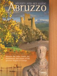 Abruzzo - History and Art Guide [antikvár]