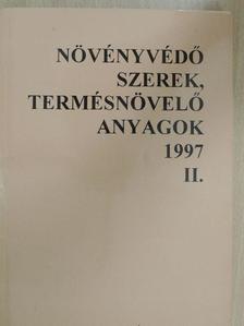 Olasz Zsuzsa - Növényvédő szerek, termésnövelő anyagok 1997. II. [antikvár]