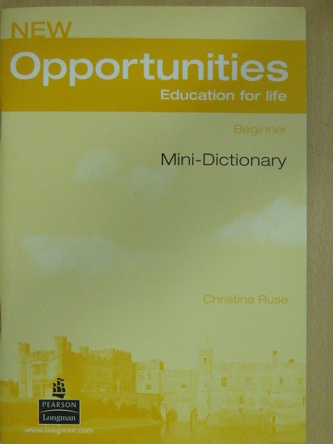 Christina Ruse - New Opportunities - Beginner - Mini-Dictionary [antikvár]