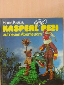 Hans Kraus - Kasperl und Pezi [antikvár]