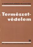 Izrael Gábor (szerk.) - Természetvédelem (dedikált) [antikvár]
