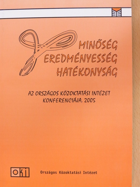Balázs Éva - Minőség - eredményesség - hatékonyság [antikvár]