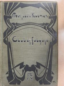 Mikszáth Kálmán - Club és folyosó [antikvár]