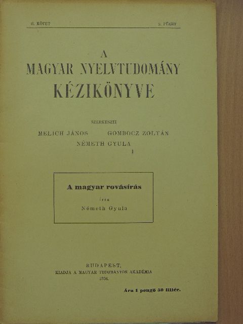 Németh Gyula - A magyar nyelvtudomány kézikönyve II/2. [antikvár]