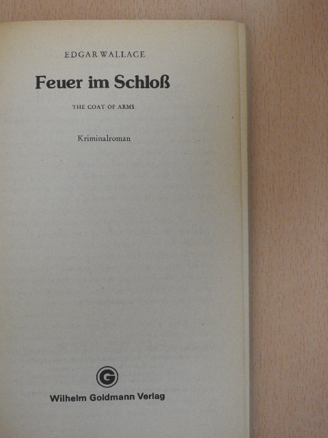 Edgar Wallace - Feuer im Schloß [antikvár]