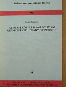 Soltész Erzsébet - Az olasz köztársaság politikai rendszerének néhány összetevője [antikvár]
