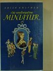 Erich Kästner - Die verschwundene Miniatur [antikvár]